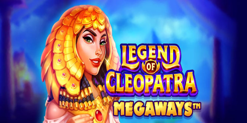 Legend of Cleopatra Megaways: A Guide to Winning Big